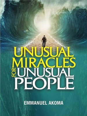 cover image of Unusual Miracles  For Unusual People